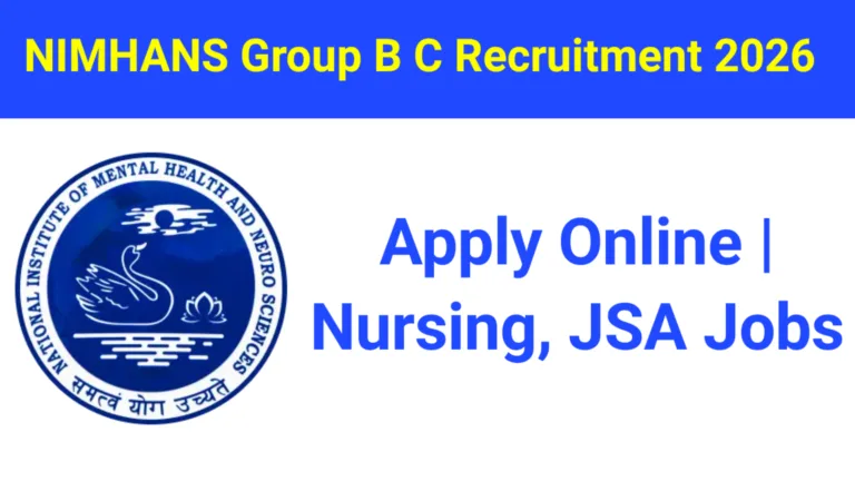 NIMHANS Group B C Recruitment 2026